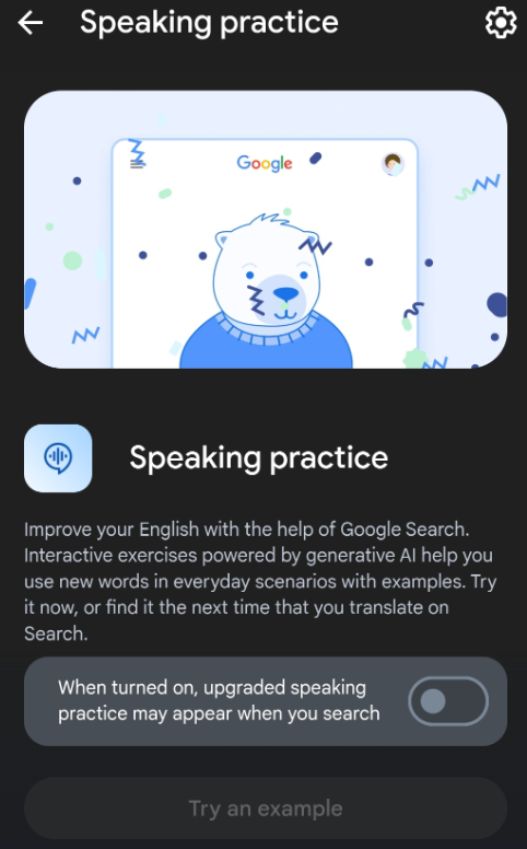 Google'a, İngilizce konuşma pratiği yapmak isteyenler için yapay zeka destekli özellik geliyor 2