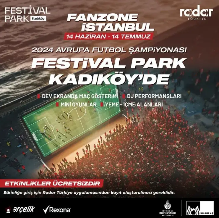 2024 Avrupa Futbol Şampiyonası Maçları Festival Park Kadıköy’de 14 Haziran – 14 Temmuz’da Dev Ekrana Yansıtılacak! Etkinlik ücretsiz Olacak